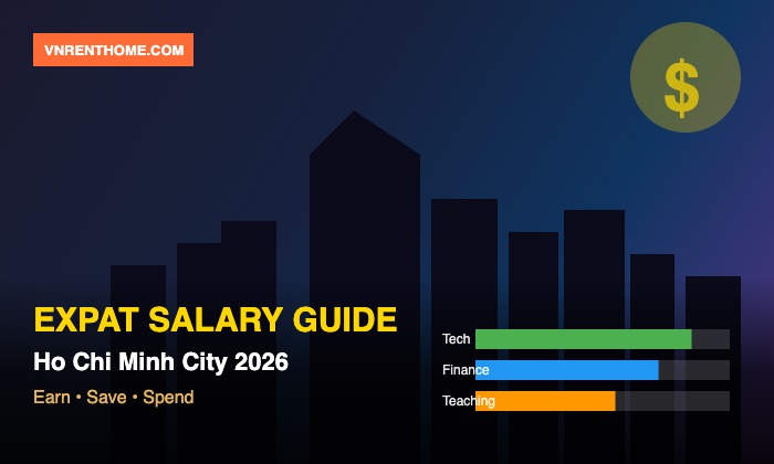 Expat Salary Guide Ho Chi Minh City 2026: What to Earn, Save & Spend